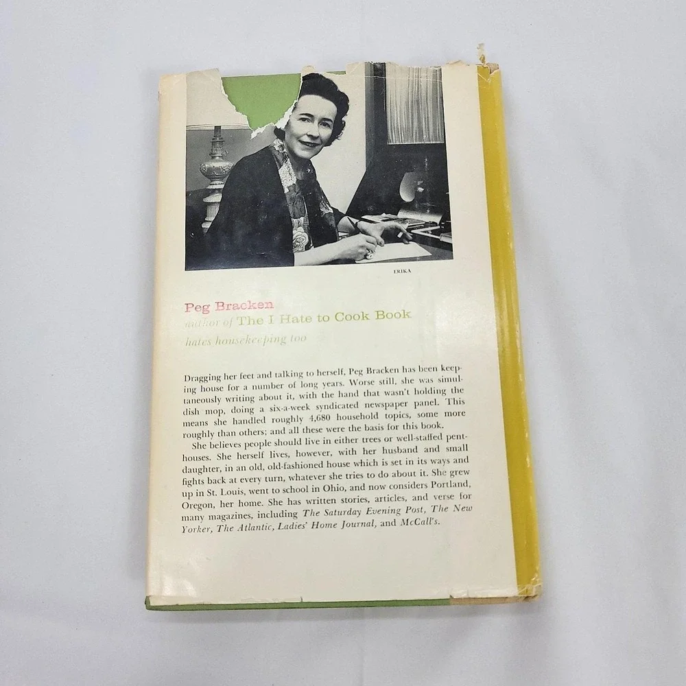 The I Hate To Housekeep Book Peg Bracken 1962 1st Ed Hardcover DJ MCM Kitsch